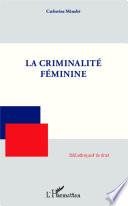 La criminalité féminine