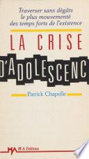 La Crise d'adolescence
