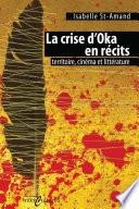 La crise d'Oka en récits