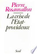 La Crise de l'Etat-providence