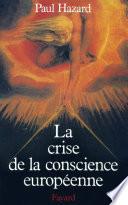 La Crise de la conscience européenne (1680-1715)