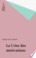 La Crise des motivations