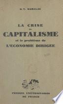 Livre La crise du capitalisme et le problème de l'économie dirigée
