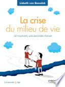 La crise du milieu de vie