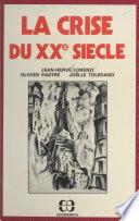 La crise du XXe siècle