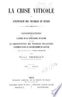 La crise viticole et l'extension des vignobles en Russie