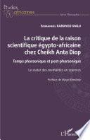 La critique de la raison scientifique égypto-africaine chez Cheikh Anta Diop