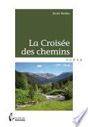 La Croisée des chemins