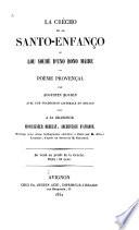 La C︣rècho de la Santo-Enfanço, ou Lou souhé d'uno bono maire