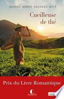 La cueilleuse de thé - Prix du livre Romantique 2017