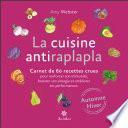 La cuisine antiraplapla - Automne Hiver
