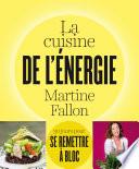 La cuisine de l'énergie