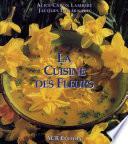 La cuisine des fleurs
