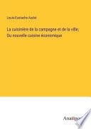 Livre La cuisinière de la campagne et de la ville; Ou nouvelle cuisine économique