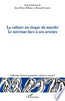 La culture au risque du marché