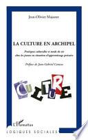 La culture en archipel