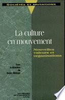 La Culture en mouvement