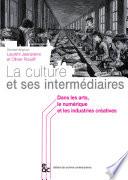 La culture et ses intermédiaires