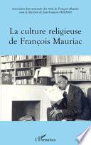 La culture religieuse de François Mauriac