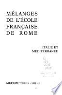 La culture scientifique à Rome à la Renaissance ; Le libéralisme et les libéralismes en Europe ; Mélanges