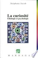 La curiosité