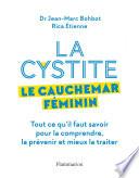 La cystite, le cauchemar féminin
