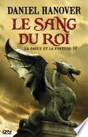 La Dague et la fortune - tome 2 : Le Sang du roi