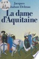 La dame d'Aquitaine