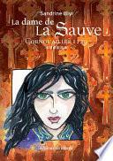 La dame de La Sauve - Tome 6