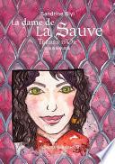 La dame de La sauve - Tome 7