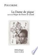 La Dame de pique - Le Nègre de Pierre le Grand