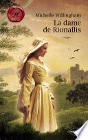 La dame de Rionallis (Harlequin Les Historiques)