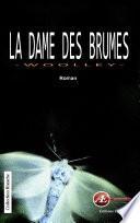 La dame des brumes