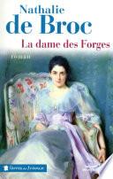 La dame des forges