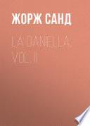 La Daniella, Vol. II