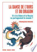 La Danse de l'Ours et du Dragon