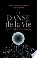 La danse de la vie