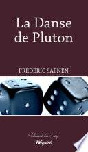 La Danse de Pluton