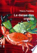 La danse des crabes
