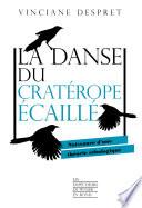 La danse du cratérope écaillé