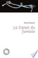 La Danse du fumiste
