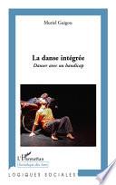 La danse intégrée