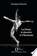 La Danse, le désordre et l'Harmonie