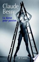 La danse pour passion