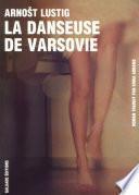 La danseuse de Varsovie