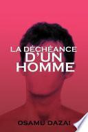La Déchéance d'Un Homme