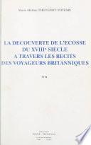La découverte de l'Écosse du XVIIIe siècle à travers les récits des voyageurs britanniques (3)