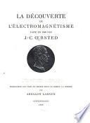 La découverte de l'électromagnétisme faite en 1820