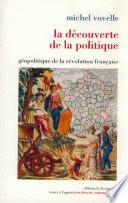 La découverte de la politique