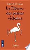 La déesse des petites victoires
